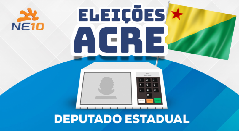 DEPUTADOS ESTADUAIS ELEITOS AC Quem Ganhou Para Deputado No Acre