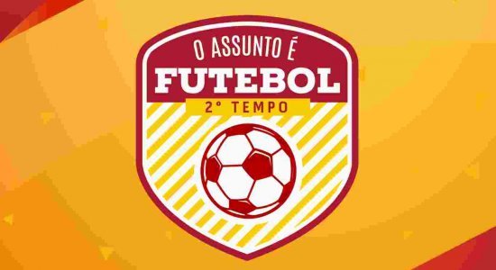 Logo do programa O Assunto é Futebol - 2º Tempo