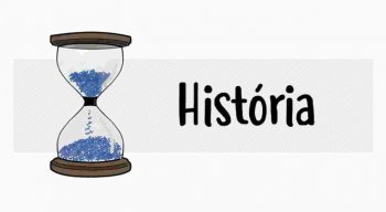 Tudo é História