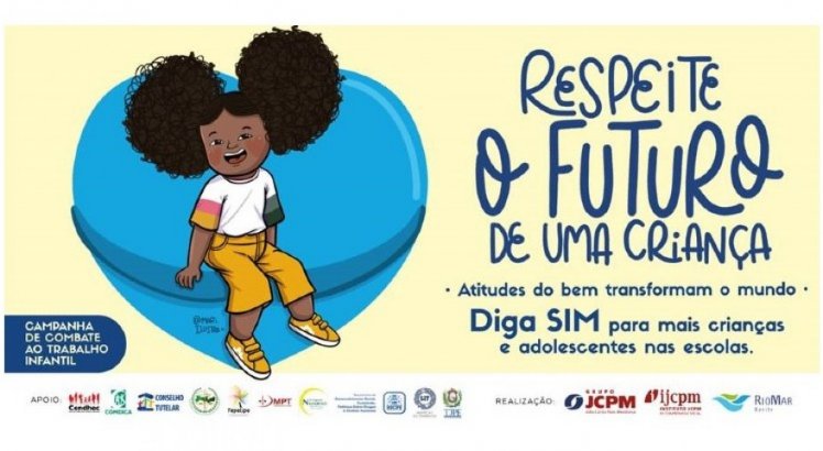 Grupo JCPM e RioMar lançam campanha de combate ao trabalho infantil em parceria com entidades da rede de proteção à criança e adolescentes