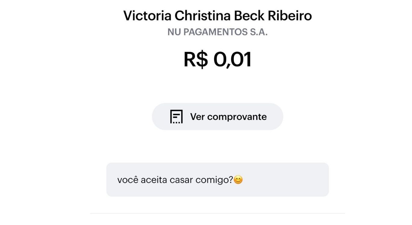 Ele escreveu o pedido na descrição de uma transferência bancária de 1 centavo