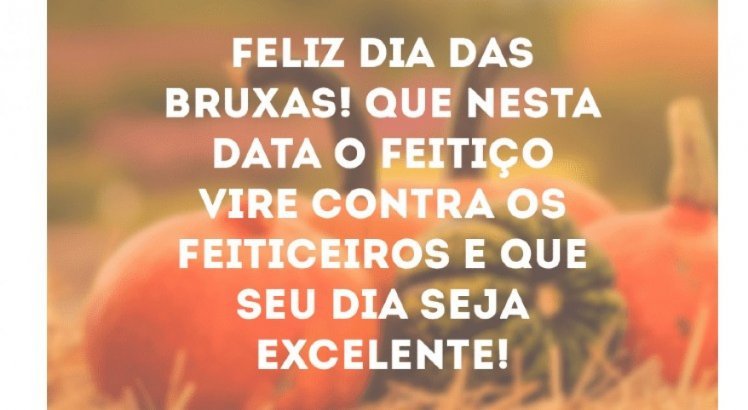 Dia das Bruxas  Feliz dia das bruxas, Dia das bruxas, Frases de bruxa