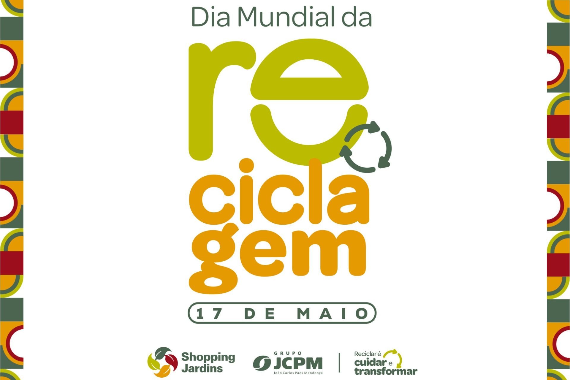  Comemore o Dia Mundial da Reciclagem no Shopping Jardins