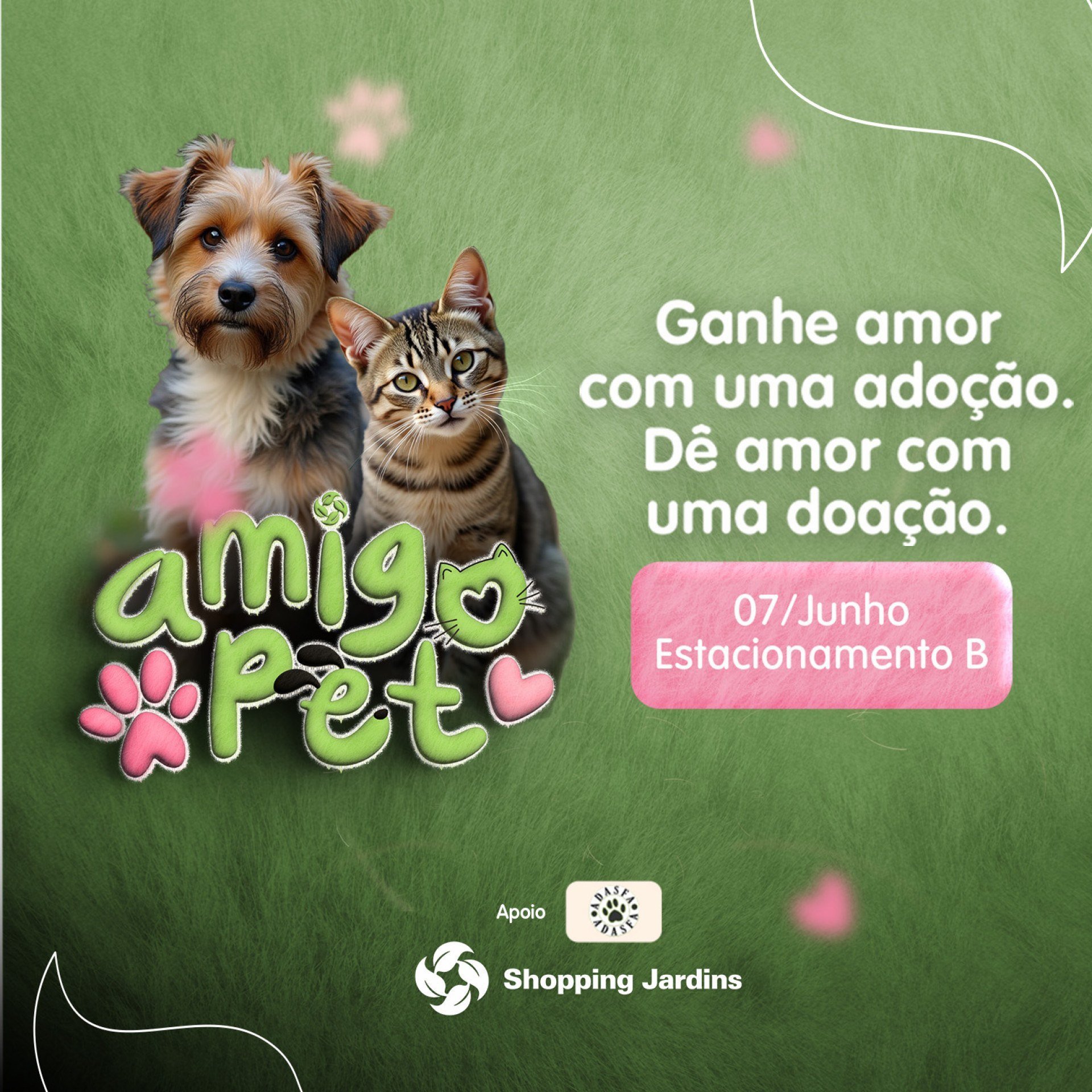 Amigo Pet: adoção é dar e receber amor. 