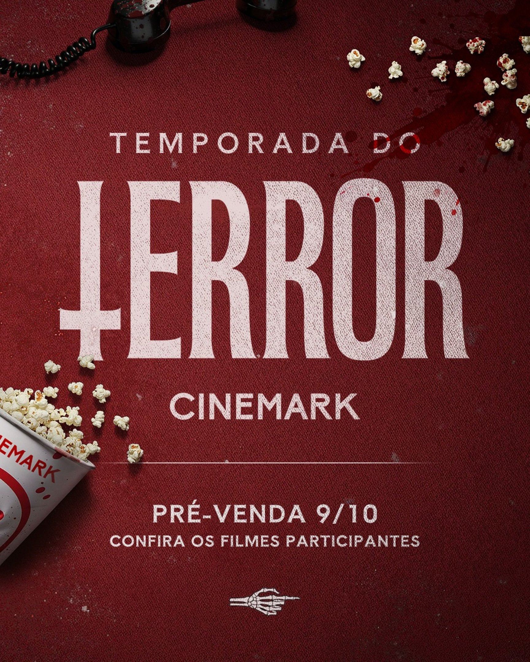 Fundo vermelho com elementos do cinema melados de sangue. O texto é 'Temporada do Terror Cinemark. Pré-venda nove de outubro. 