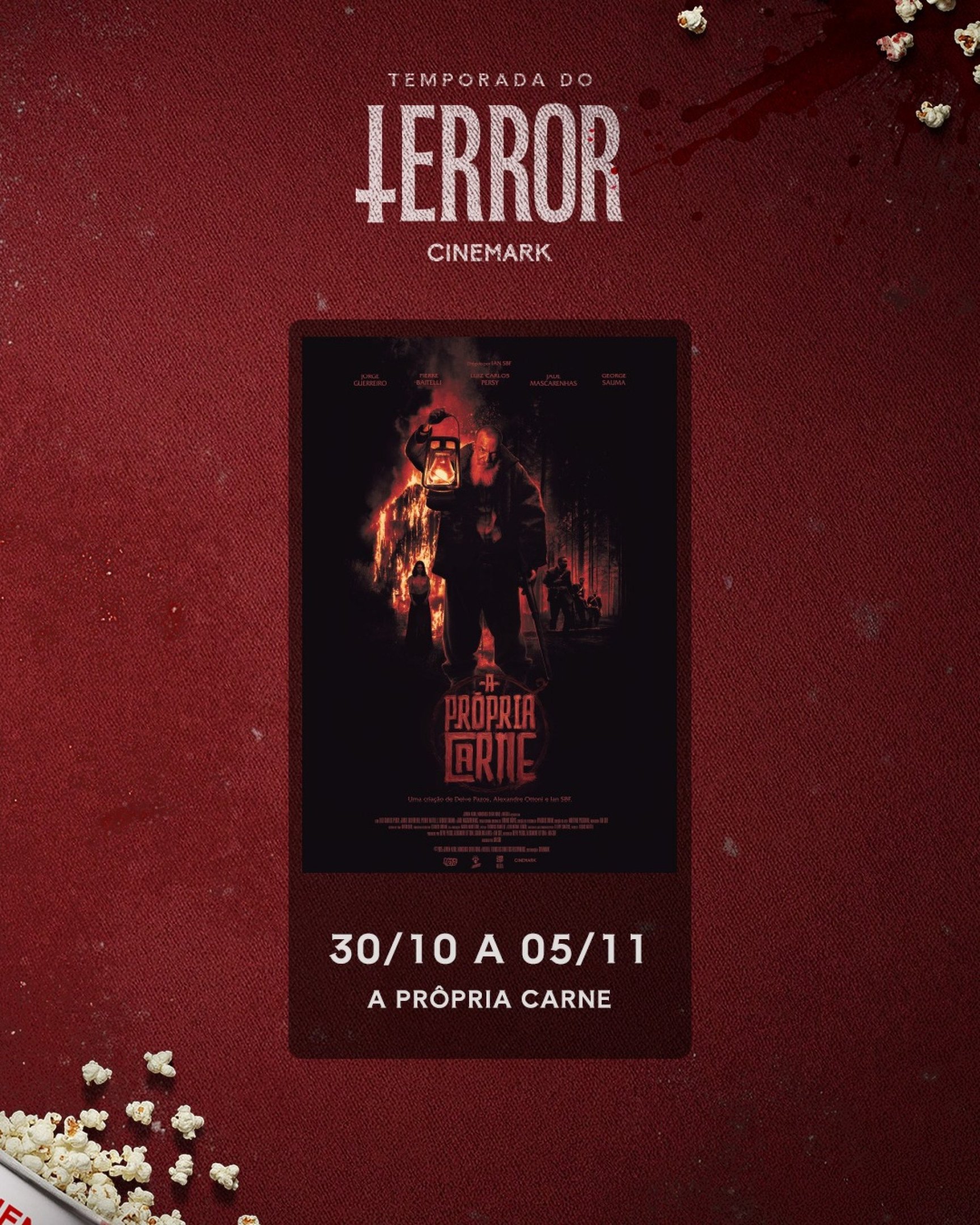 Fundo vermelho com elementos do cinema melados de sangue. Cartaz do filme 'A própria carne' com exibição de trinta de outubro a cinco de novembro