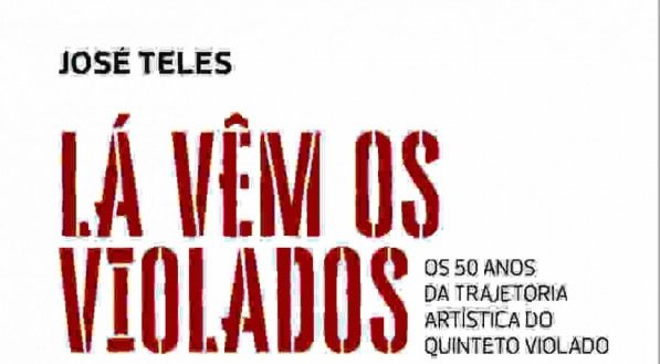 Capa do livro &quot;L&aacute; Vem os Violados&quot;