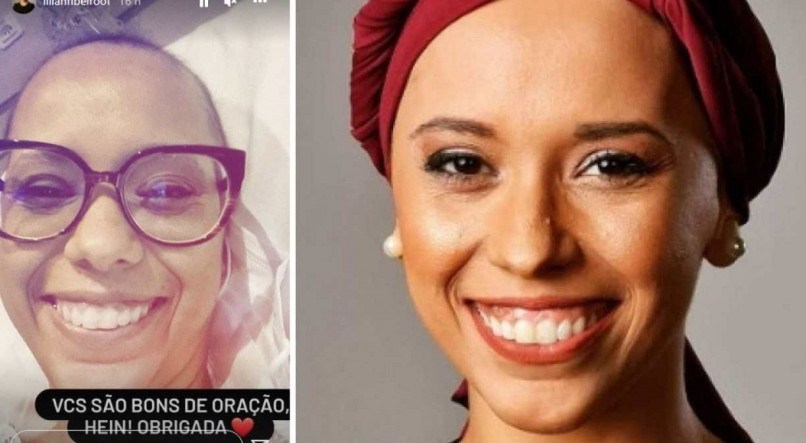 Jornalista Lilian Ribeiro tem compartilhado sobre seu tratamento no Instagram