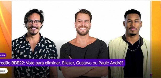 Enquete Bbb 22 Uol Atualizada 17º ParedÃo Quem Vai Ser Eliminado Veja Porcentagem De Quem Sai 8316