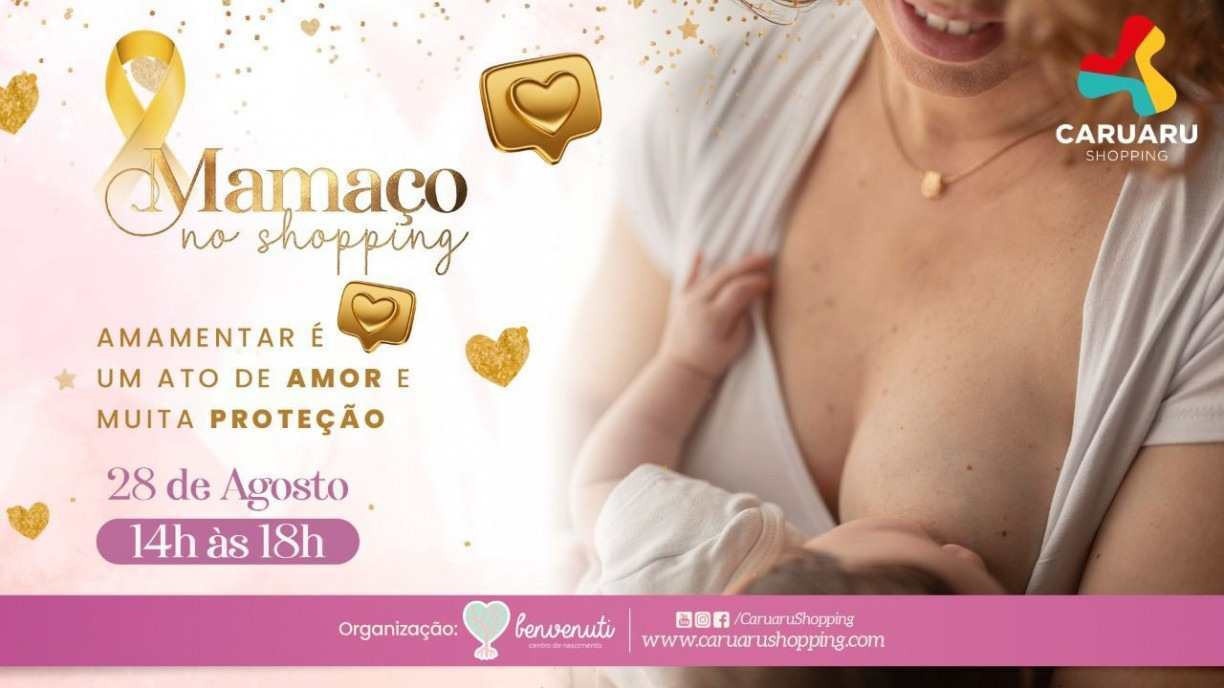 Evento em alusão ao Agosto Dourado e Semana Mundial de Aleitamento Materno é promovido em Caruaru