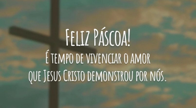 Frases de Sábado de Aleluia: veja mensagens e frases para enviar neste sábado