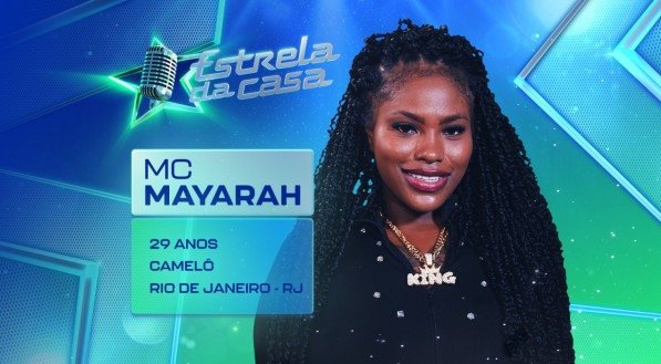 MC Mayarah, participante do Estrela da Casa
