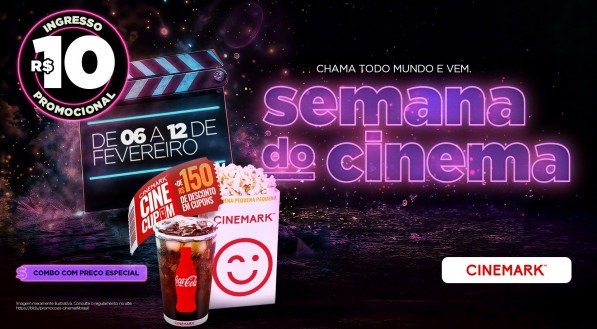 Semana do cinema, no Cinemark
