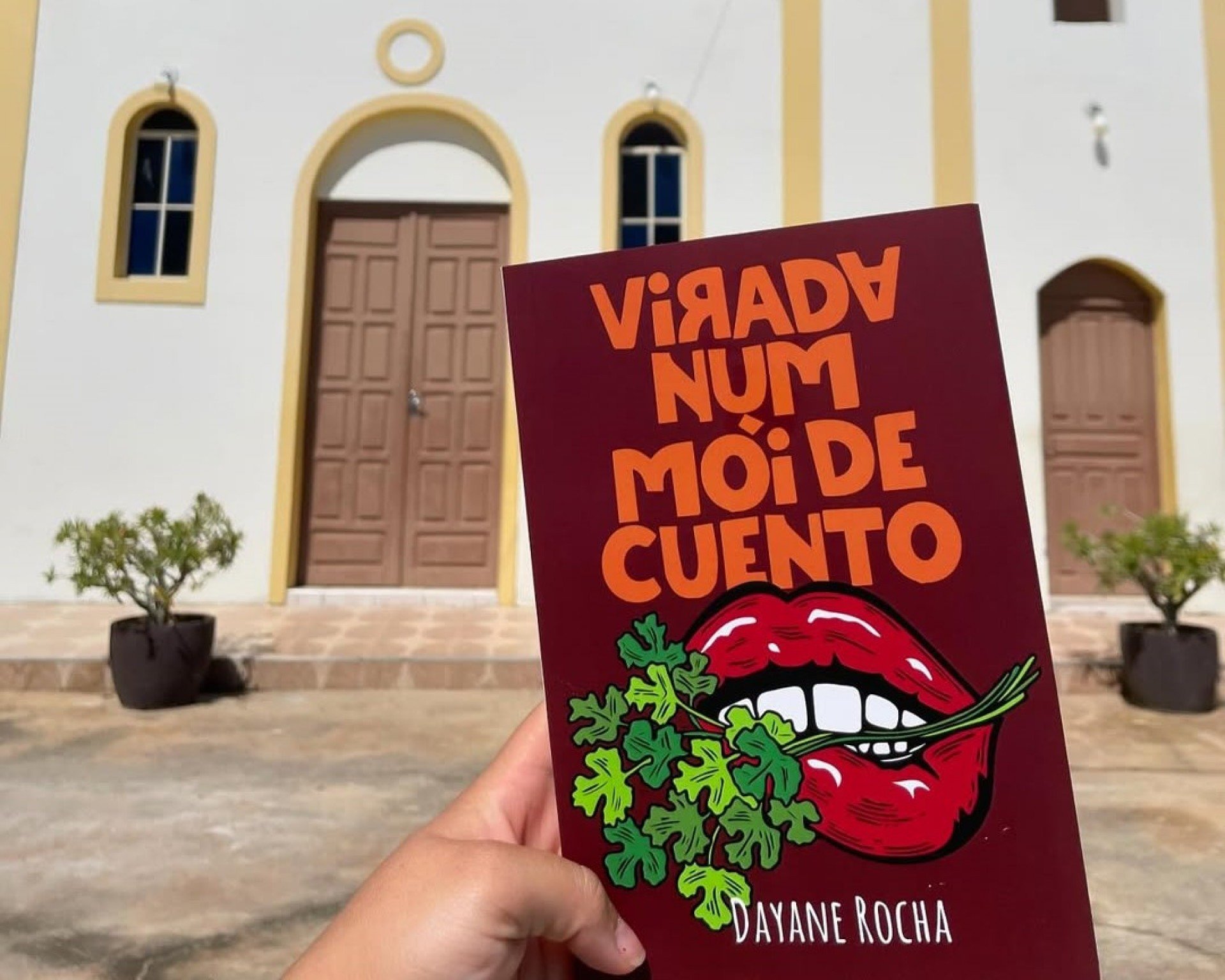 Dayane Rocha lança livro "Virada num mói de Cuento"
