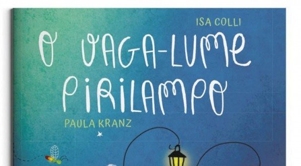 Livro infantil "O Vaga-lume Pirilampo" 
