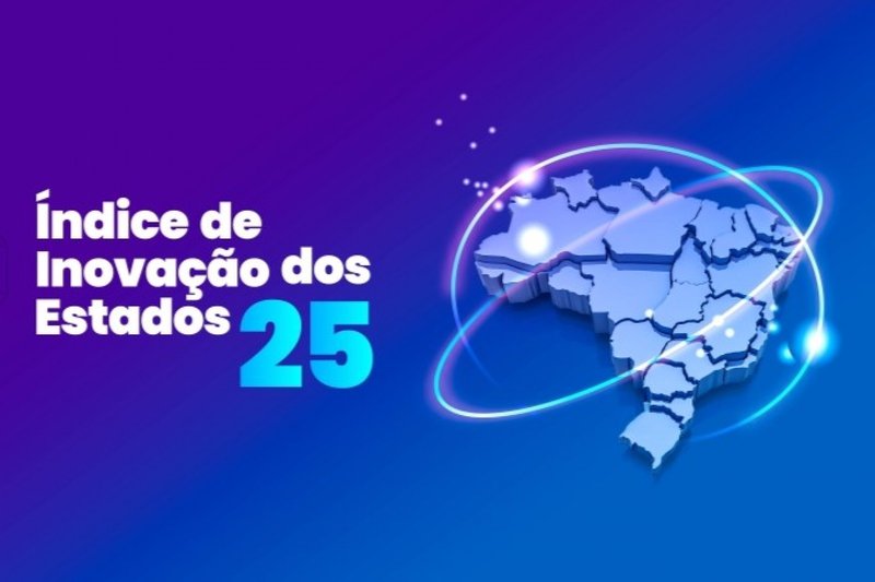 Índice de Inovação dos Estados 2025, produzido pelo Observatório da Indústria Ceará da FIEC.