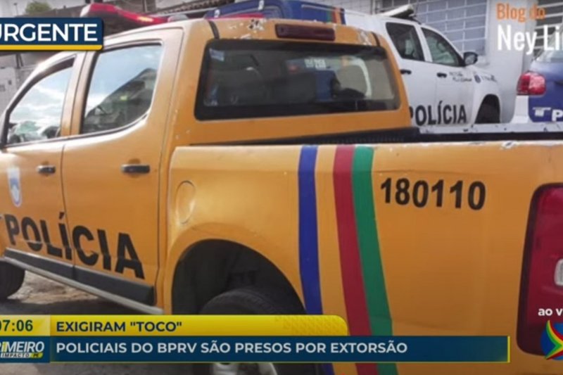 Policiais do BPRV são presos por suspeita de extorsão