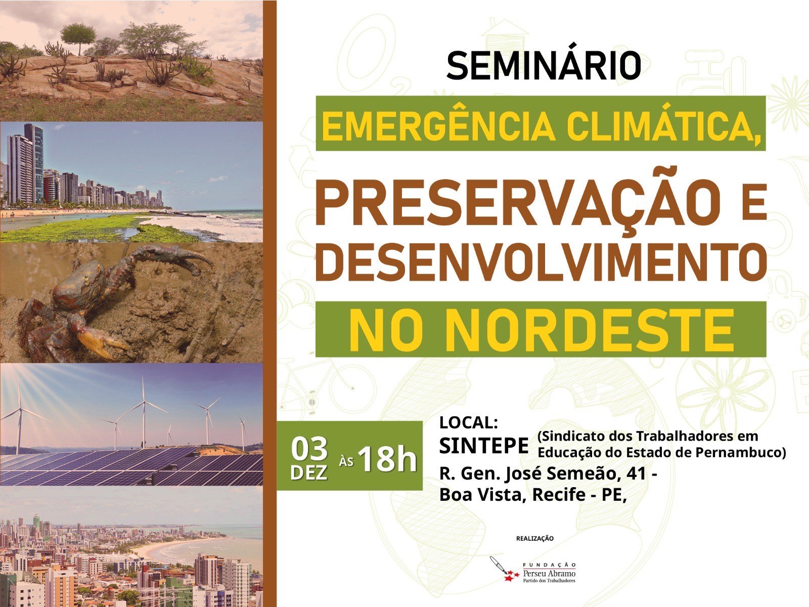Recife recebe seminário sobre emergência climática e desenvolvimento no Nordeste nesta quarta (3)