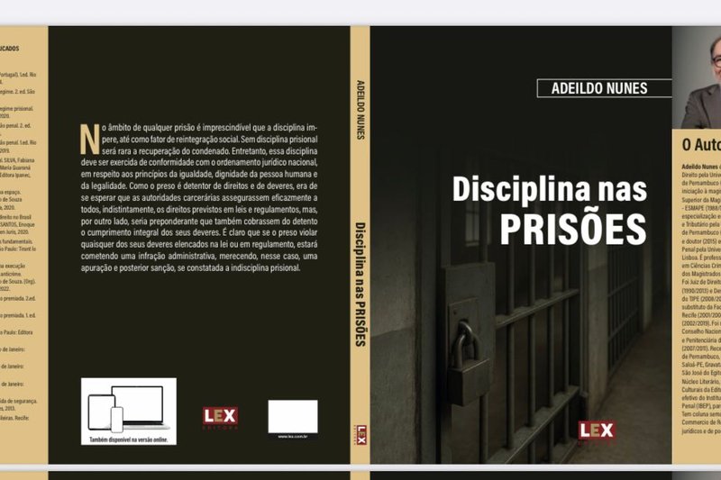 Livro de Adeildo Nunes aprofunda debate sobre disciplina nas prisões