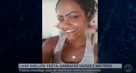 A manicure Suellen da Silva Pereira, 28 anos, teria sido morta na própria casa após uma festa entre amigos