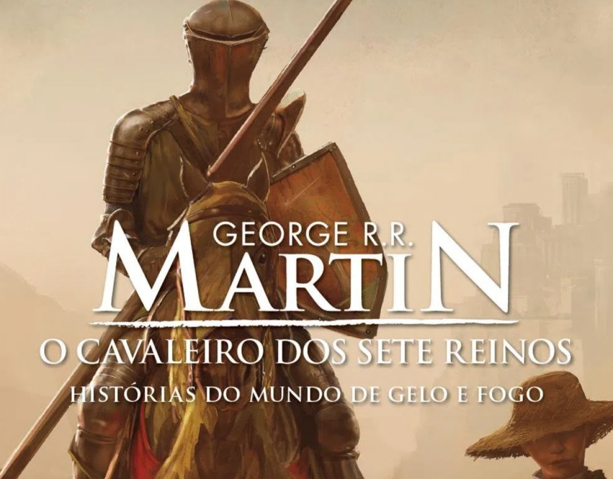 Livro O Cavaleiro dos Sete Reinos, por George R. R. Martin Divulgação/Editora Leya