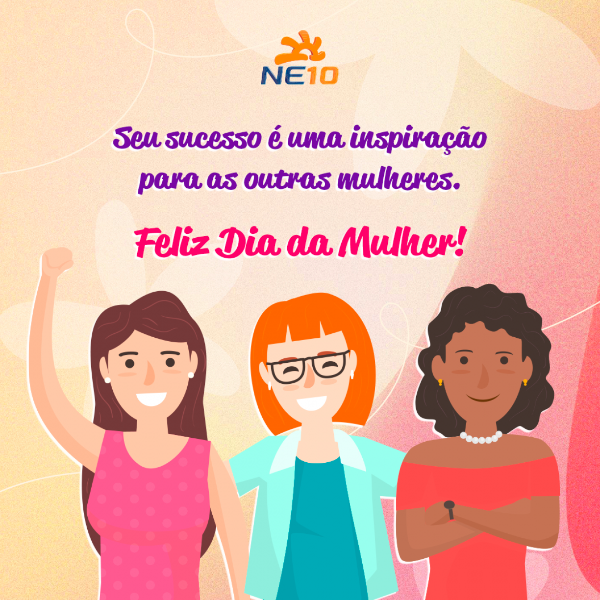 DIA DA MULHER 2023: MENSAGEM para desejar FELIZ DIA DAS MULHERES 