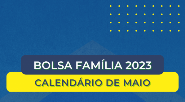 Veja quem recebe o calend&aacute;rio Bolsa Fam&iacute;lia de maio 2023 nesta sexta (19), o pagamento do Bolsa Fam&iacute;lia 2023 de maio come&ccedil;ou nesta quinta (18). Tamb&eacute;m saiba quanto ser&aacute; pago no calend&aacute;rio Bolsa Fam&iacute;lia 2023 de maio e quem receber&aacute; R$ 900 ou mais