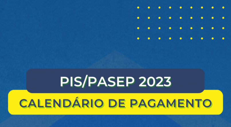 Calend&aacute;rio PIS/Pasep 2023