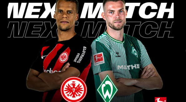 Eintracht Frankfurt x Werder Bremen abrem a rodada da Bundesliga