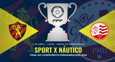 Sport e Náutico fazem a grande Final do Campeonato Pernambucano 2024; Leão venceu o jogo de ida, nos Aflitos, por 2 x 0