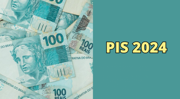imagem ilustra notas de dinheiro junto ao nome do PIS 2024