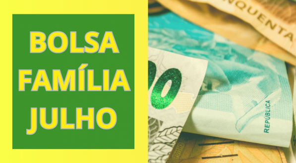 Imagem ilustra o pagamento do benefício no mês de julho, junto a notas de dinheiro