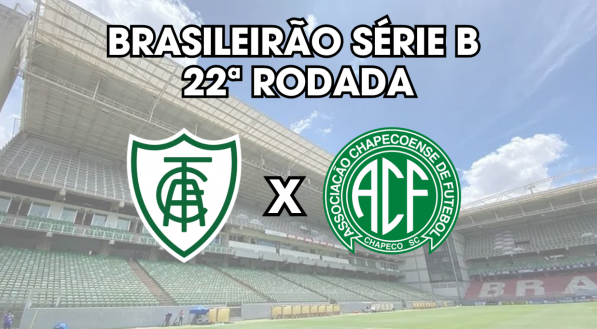 América-MG e Chapecoense se enfrentam pela série B