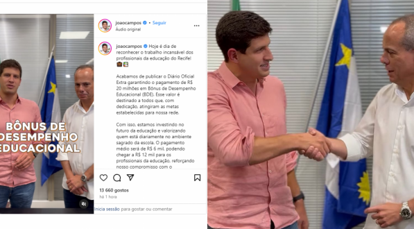 Prefeito do Recife, João Campos (PSB), ao lado do secretário de Educação, Fred Amâncio, em publicação nas redes sociais para anunciar o pagamento do BDE
