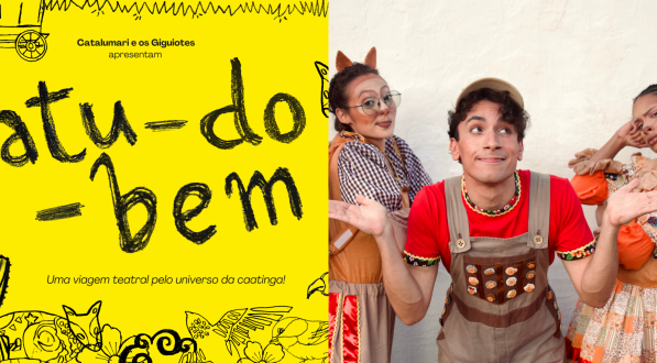 Imagem: cartaz da peça "Tatu-Do-Bem", ao lado de foto do elenco. O espetáculo estará disponível no Sesc Casa Amarela.
