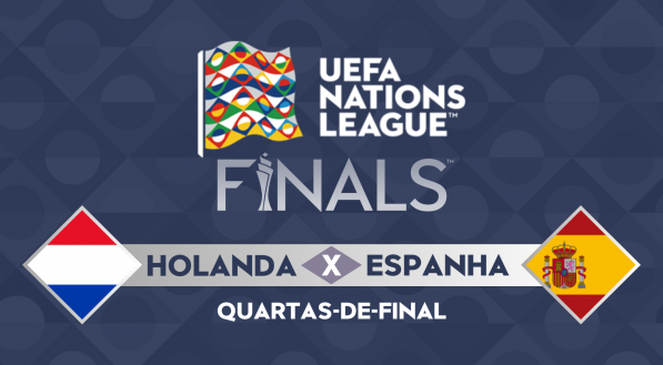 Holanda x Espanha, pelo jogo de ida das quartas-de-final da Uefa Nations League 2024/25