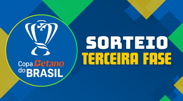 Saiba tudo sobre o sorteio da terceira fase da Copa do Brasil 2025