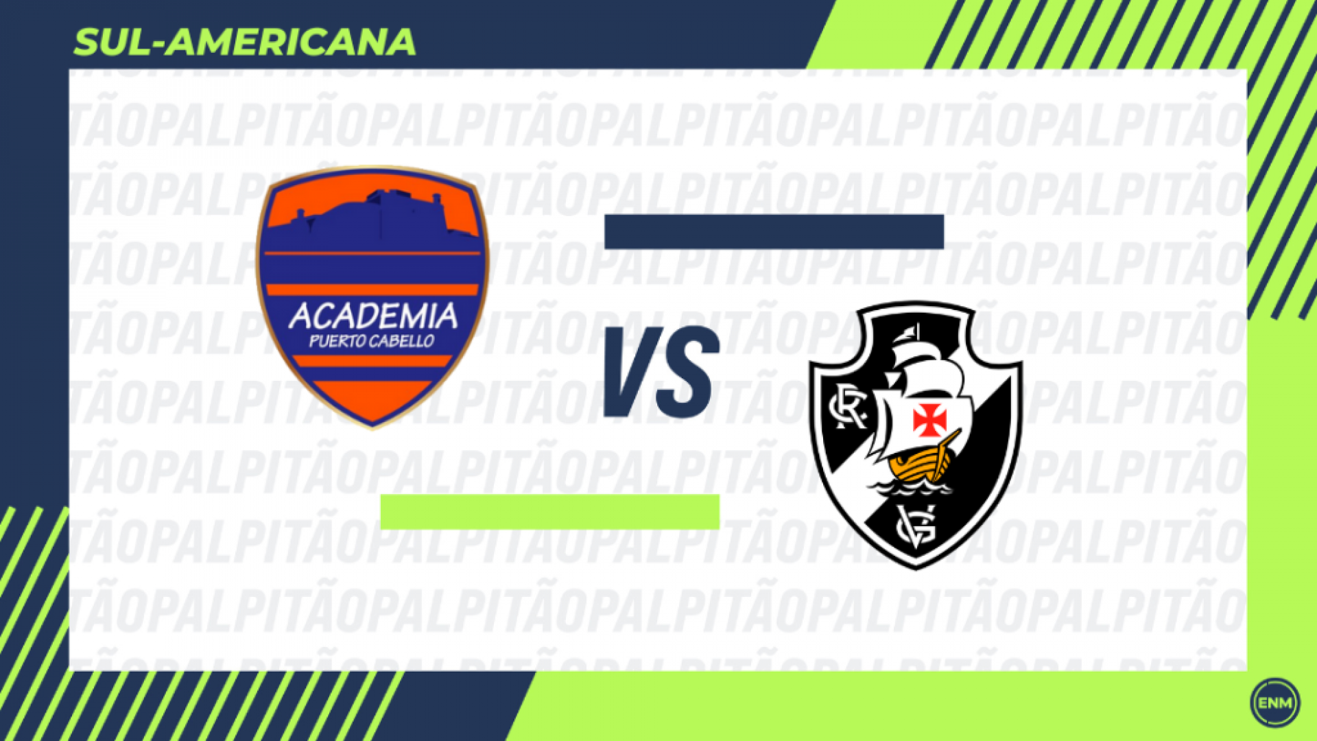 Ponto comum entre as equipes é a campanha, Vasco e Puerto Cabello nos últimos 10 jogos 2 vitorias, 4 empates e 4 derrotas.