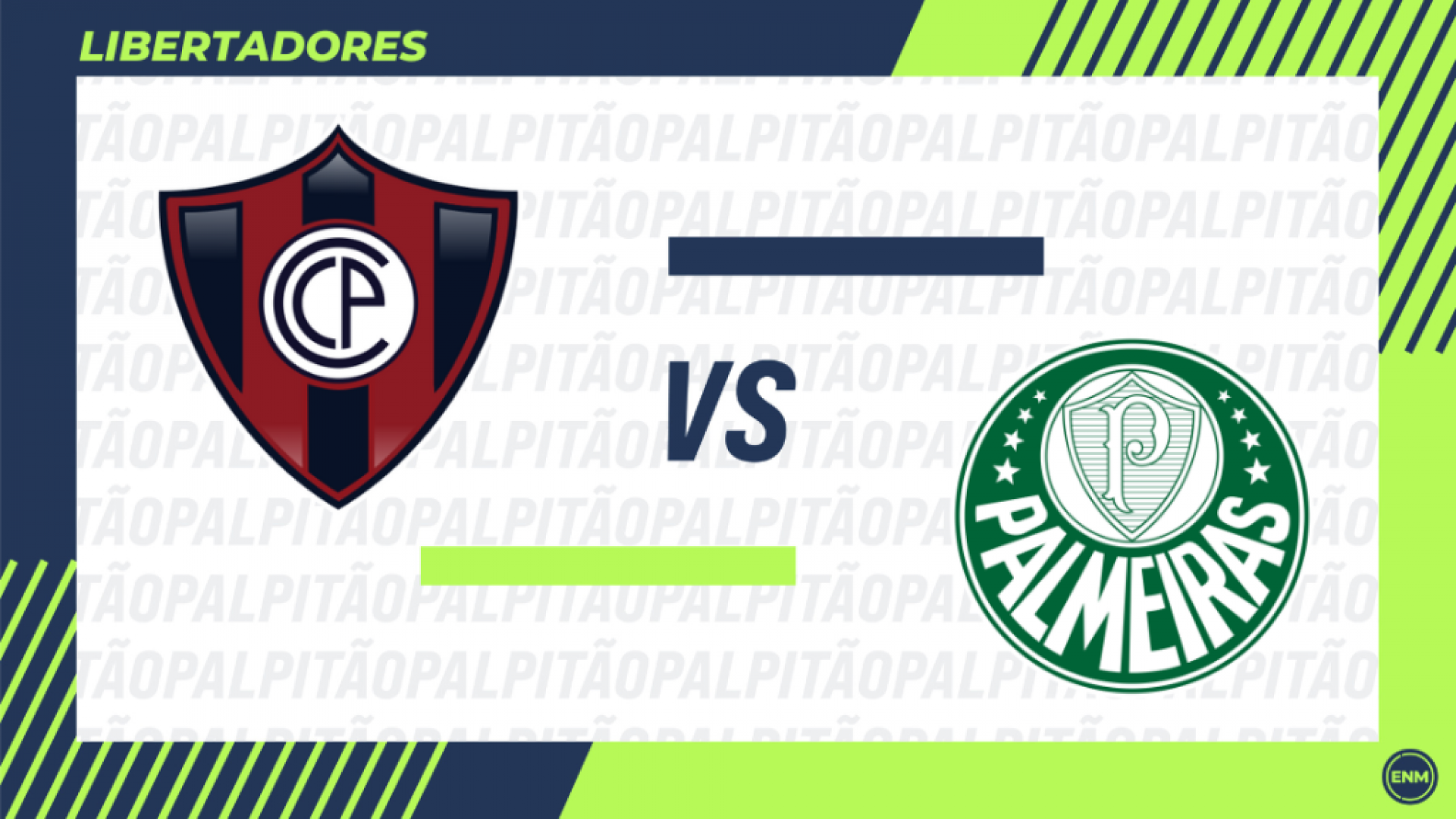 Cerro Portenõ x Palmeiras se enfrentam nesta quarta-feira(07), em duelo decisivo para ambas equipes.