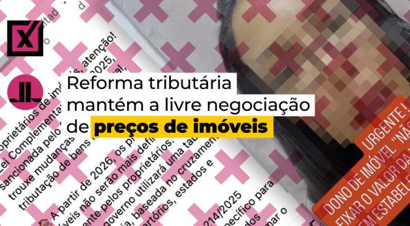 Reforma tributária mantém a livre negociação de preços de imóveis