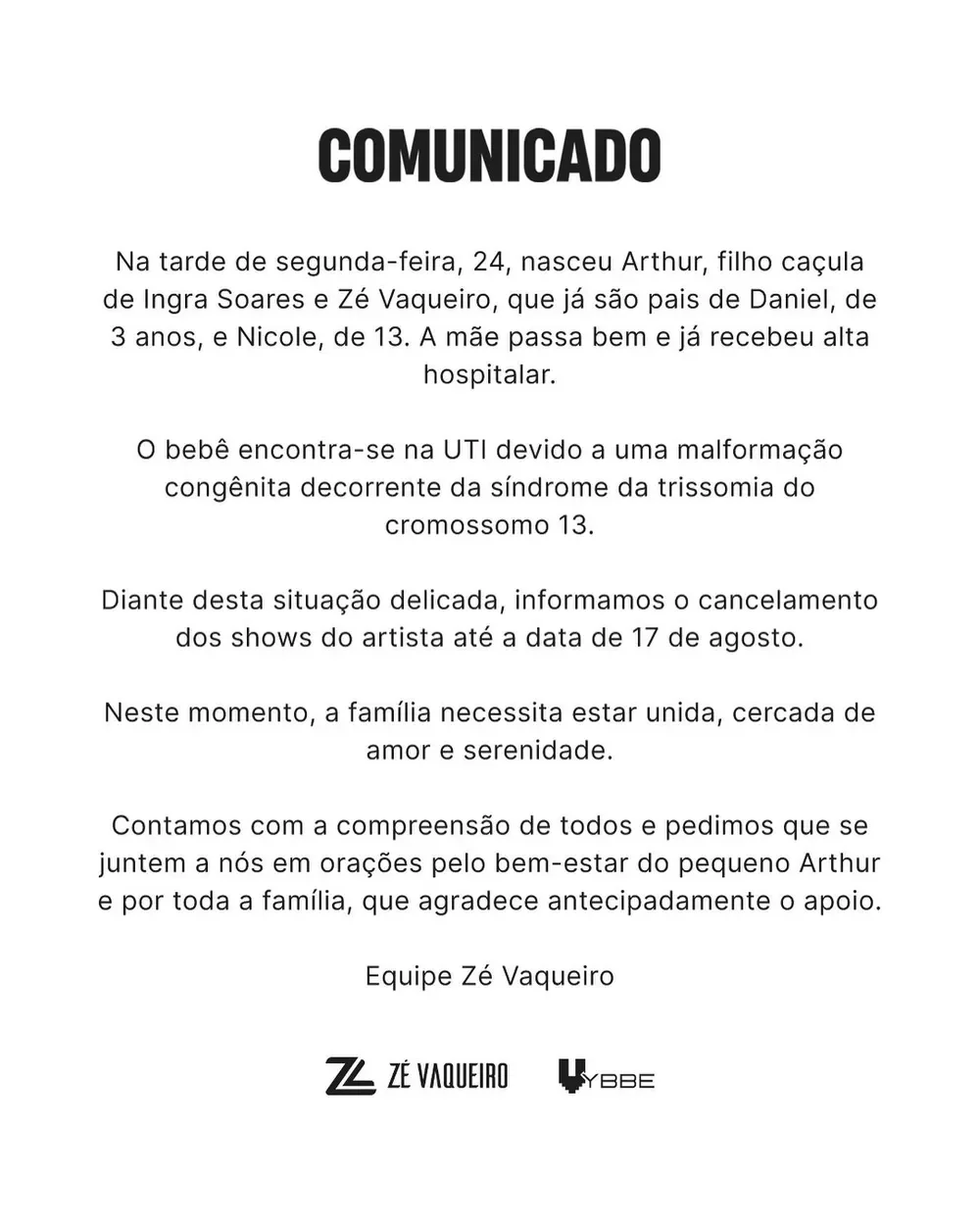 Assessoria do Cantor Zé vaqueiro divulga em suas redes sociais os estado de saúde do seu terceiro filho que foi diagnosticado com a Síndrome de Trissomia 13