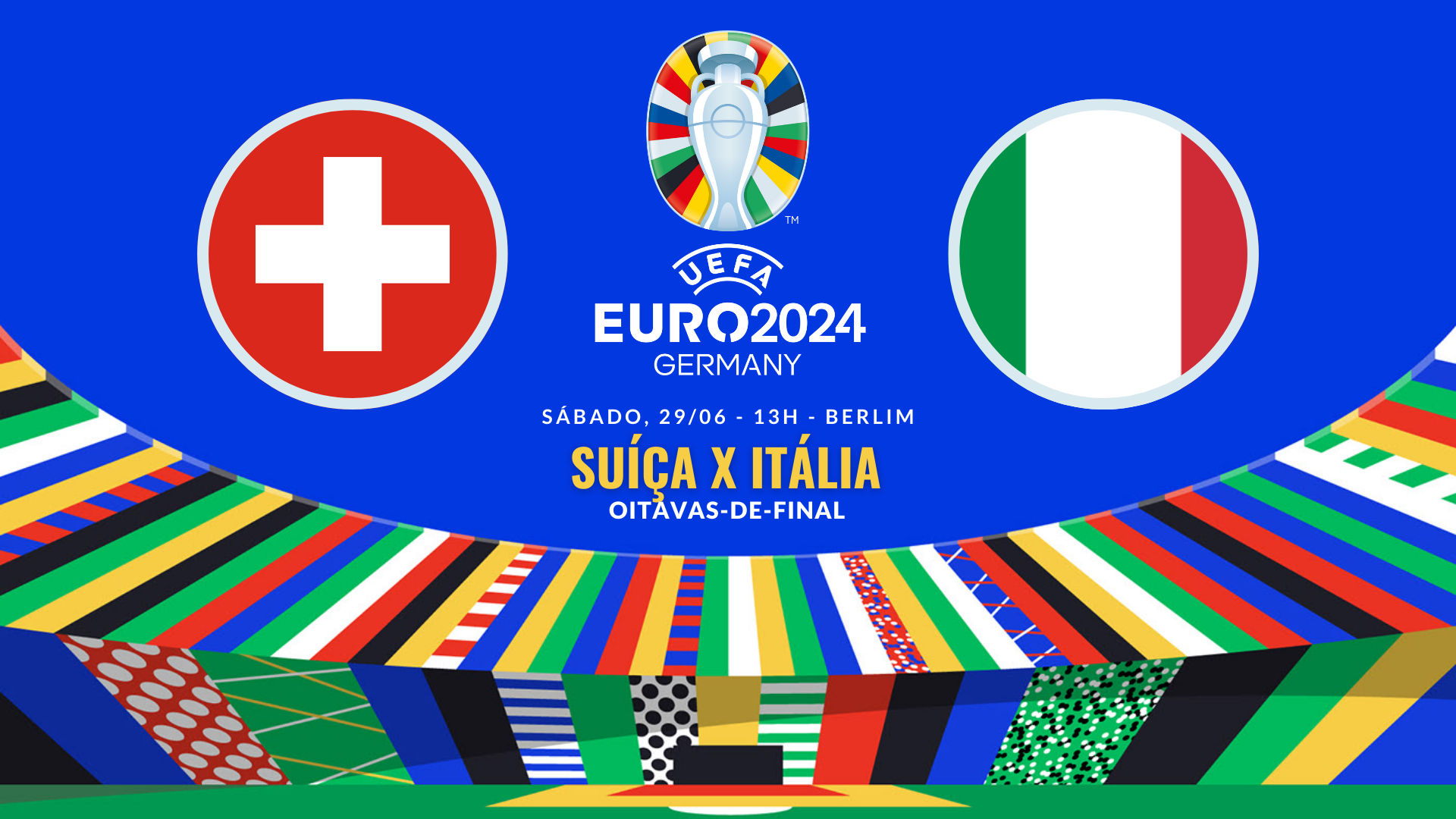 Suíça x Itália, pelas oitavas-de-final da Euro 2024