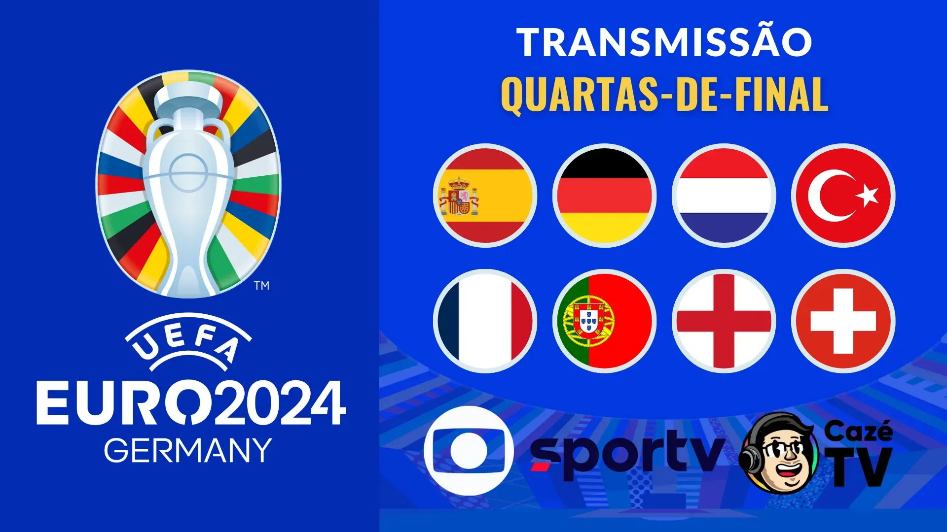 Saiba onde assistir todos os jogos das quartas-de-final da Eurocopa