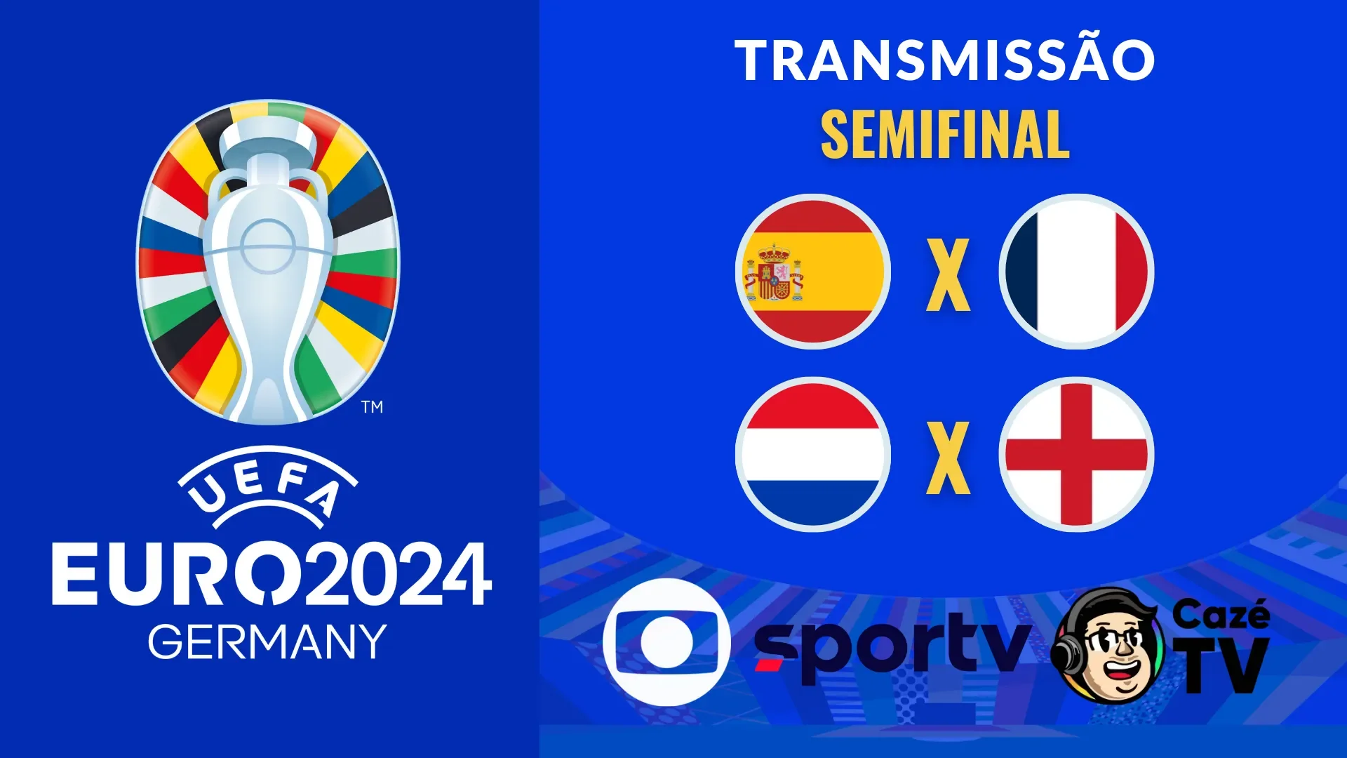 Transmissão das semifinais da Eurocopa