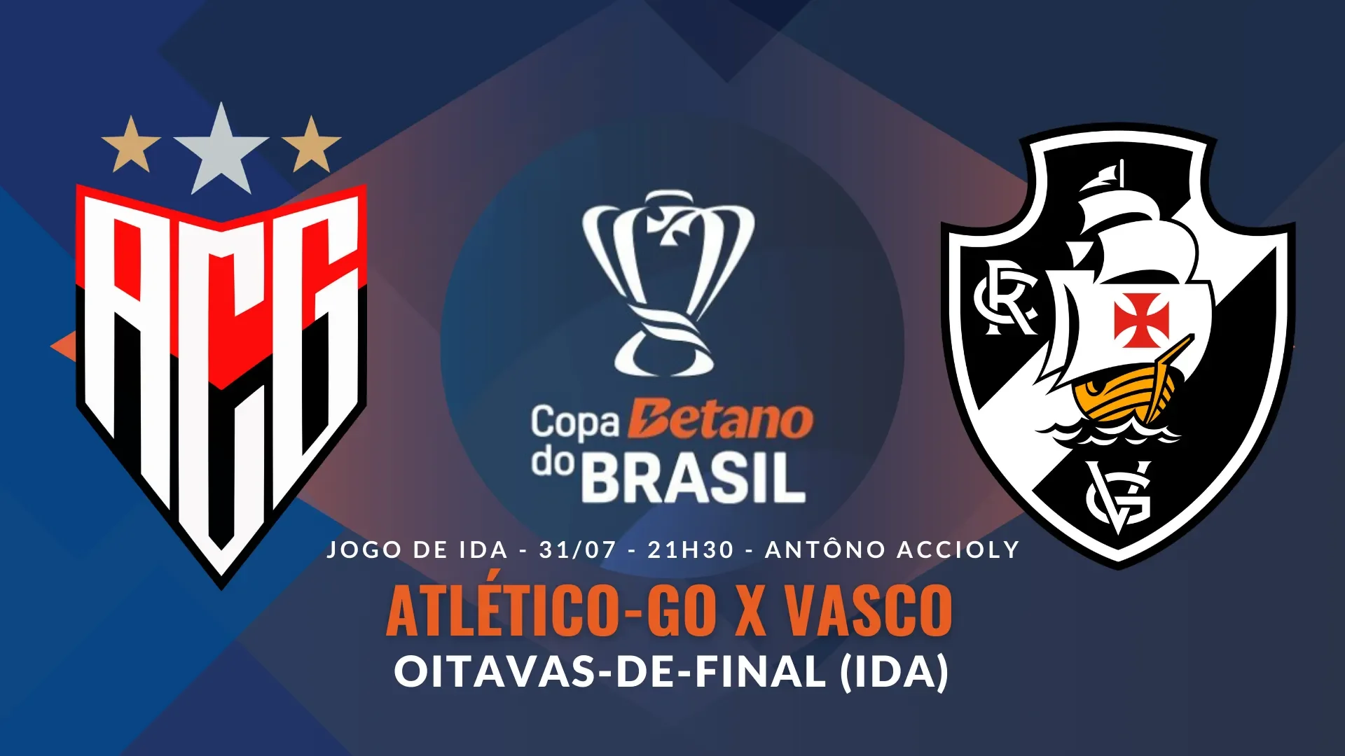 Atlético-GO x Vasco, pelo jogo de ida das oitavas-de-final da Copa do Brasil 2024