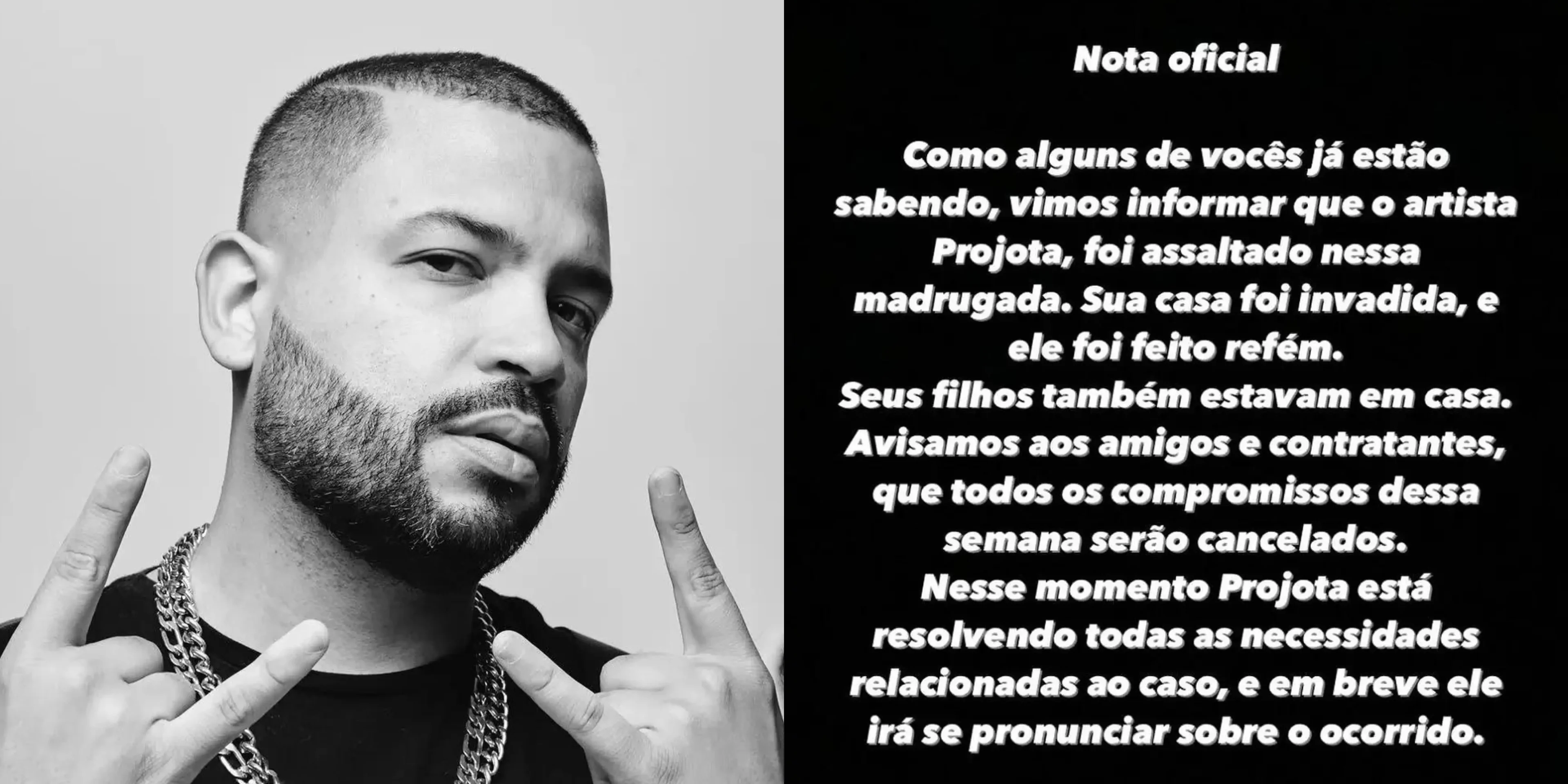 Imagem: cantor Projota e nota oficial de sua assessoria sobre assalto na residência do cantor.